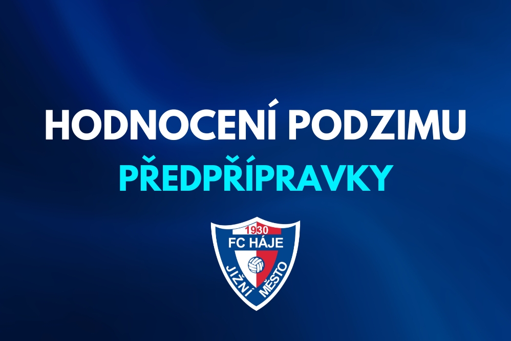 Hodnocení podzimu - předpřípravky