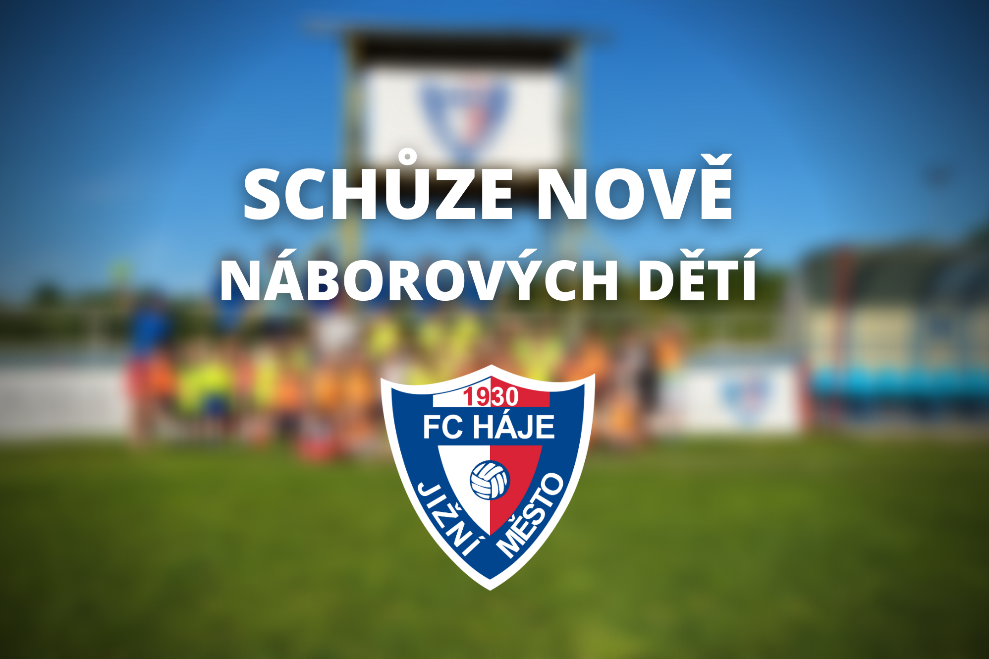 Schůze rodičů nově náborovaných dětí