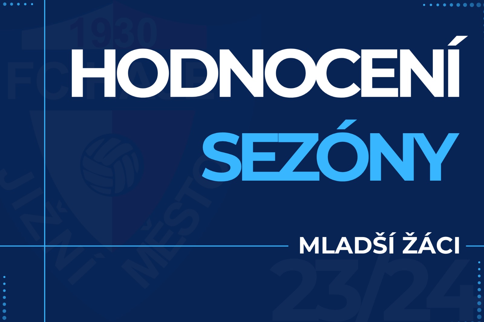 Hodnocení sezóny - Mladší žáci